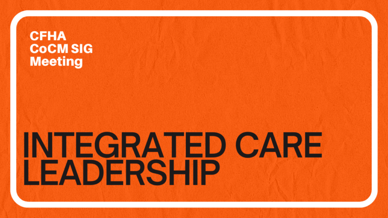 CoCM Meeting: Integrated Care Leadership