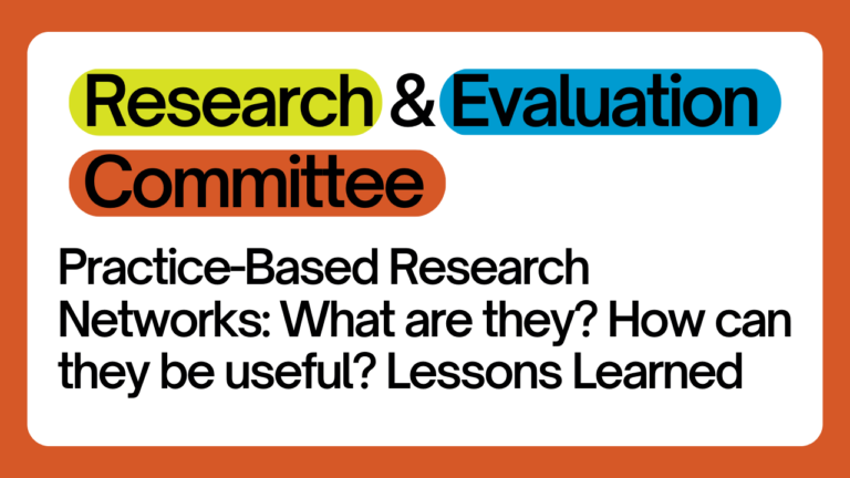 REC Webinar – Practice Based Research Networks: What are they? How can they be useful? Lessons Learned