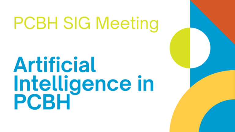 PCBH SIG Meeting: Artificial Intelligence in PCBH