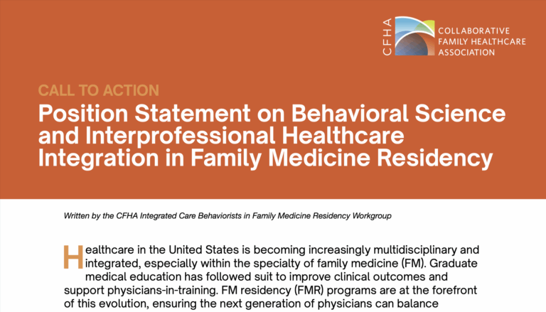 Position Statement on Behavioral Science and Interprofessional Healthcare Integration in Family Medicine Residency