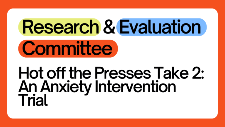 REC Webinar: Hot off the Presses Take 2: An Anxiety Intervention Trial